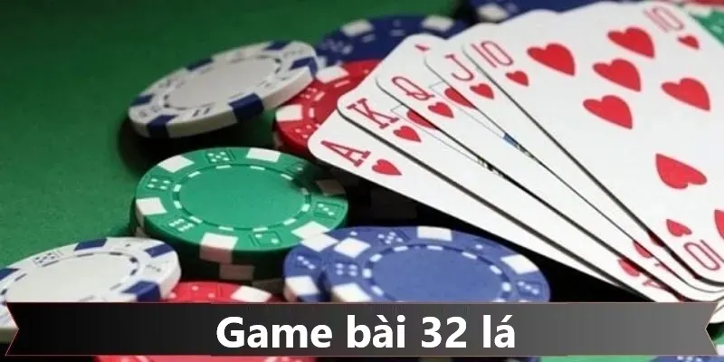Game bài 32 lá SUNWIN chinh phục đông đảo người chơi tham gia