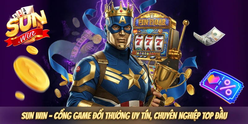 SUN WIN - Cổng game đổi thưởng uy tín, chuyên nghiệp top đầu SUN WIN - Cổng game đổi thưởng uy tín, chuyên nghiệp top đầu